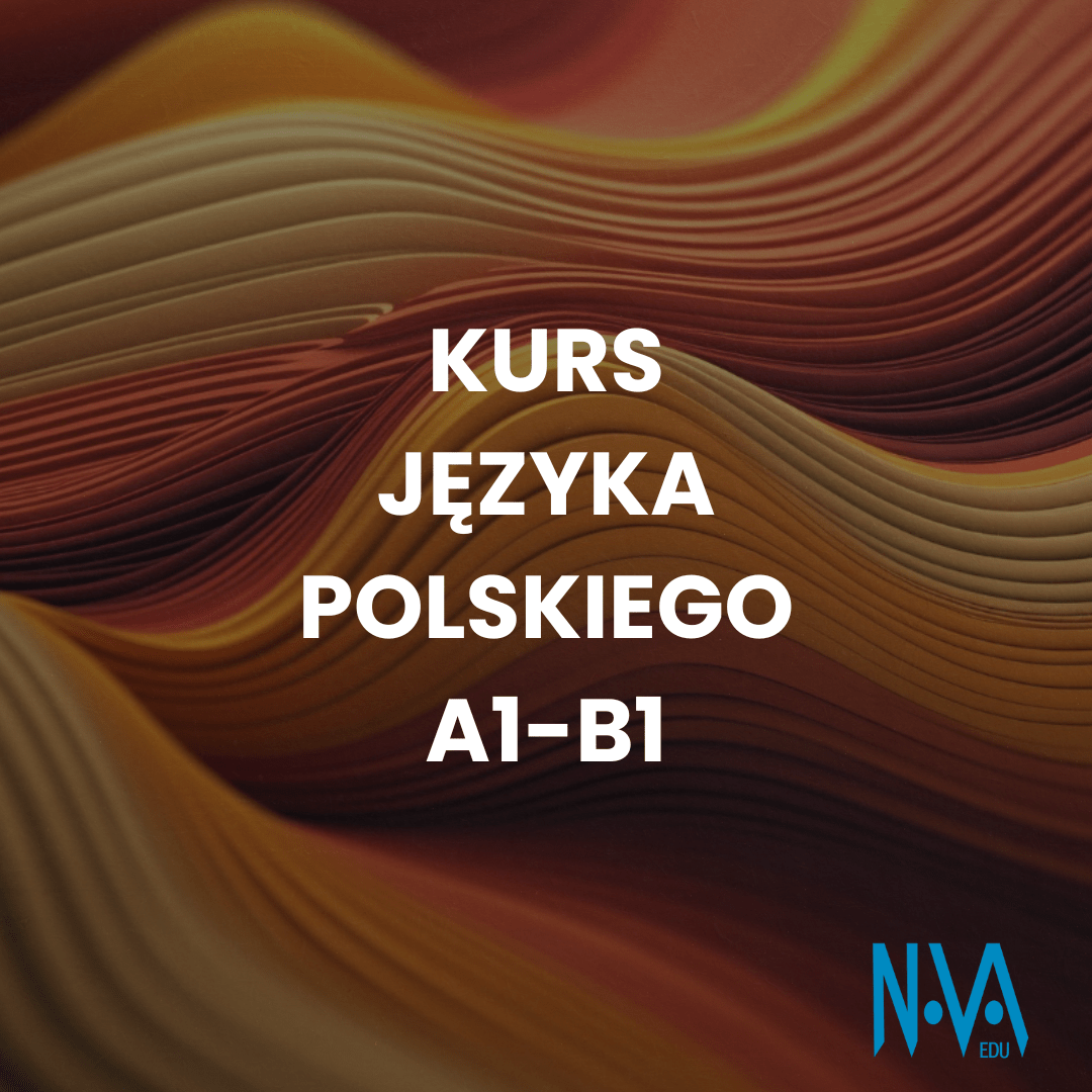 Kurs Języka Polskiego (A1-B2)