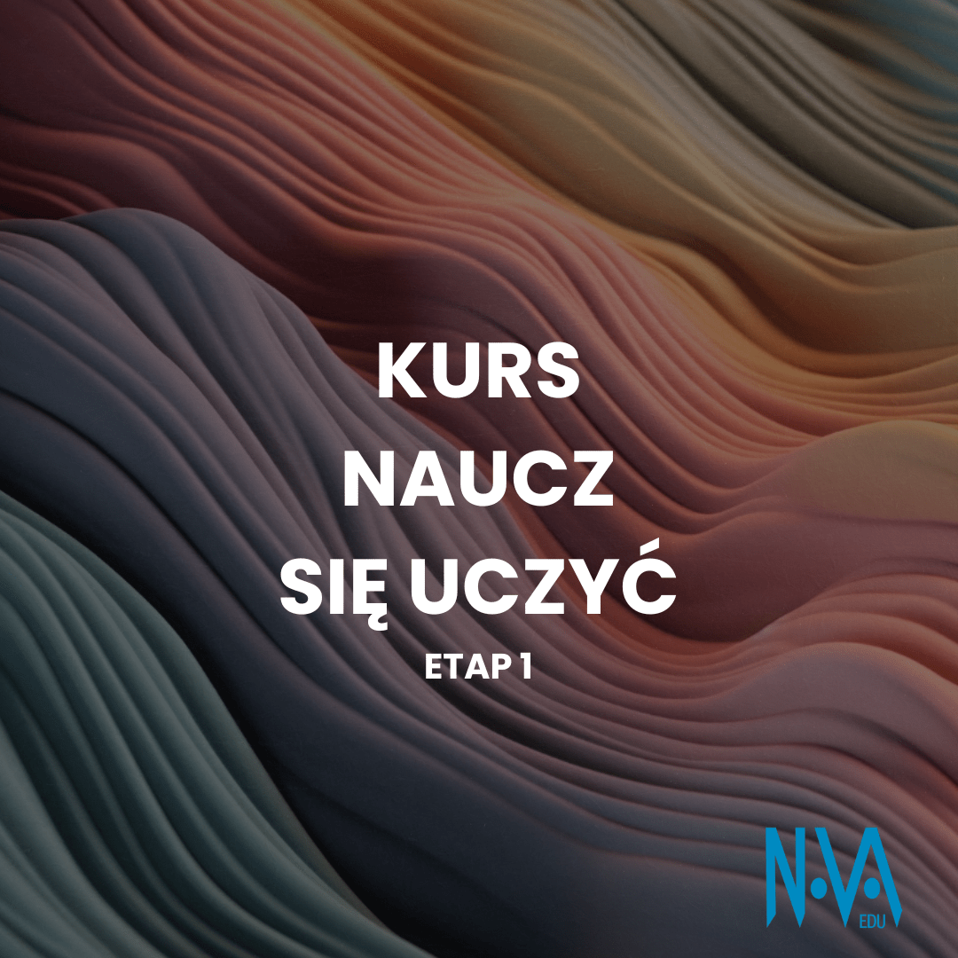 Kurs Naucz się uczyć - Etap 1