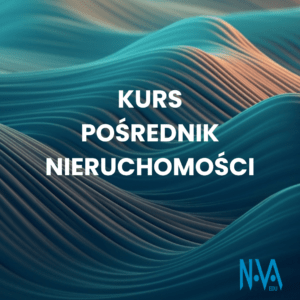 Kurs Pośrednika Nieruchomości