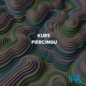 Kurs Piercingu