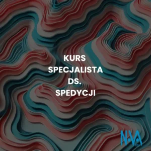 Kurs Specjalista ds. Spedycji