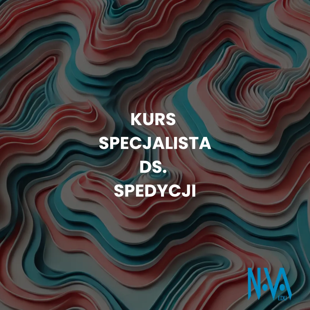 Kurs Specjalista ds. Spedycji