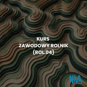 Kurs Zawodowy Rolnik (ROL.04)
