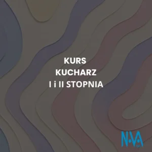 Kurs Kucharza I i II Stopnia