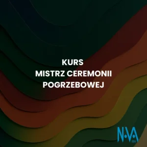 Kurs Mistrz Ceremonii Pogrzebowej