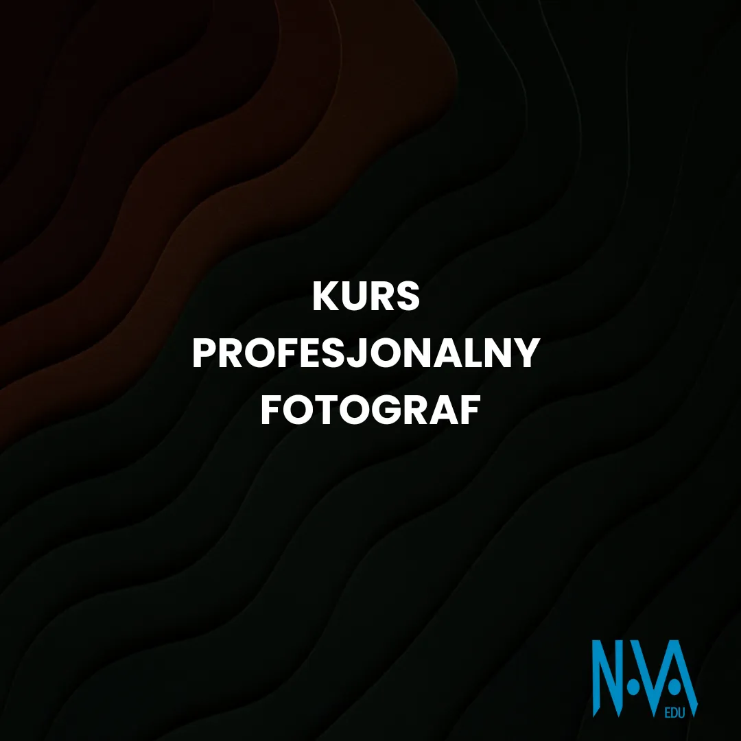 Kurs Profesjonalny Fotograf