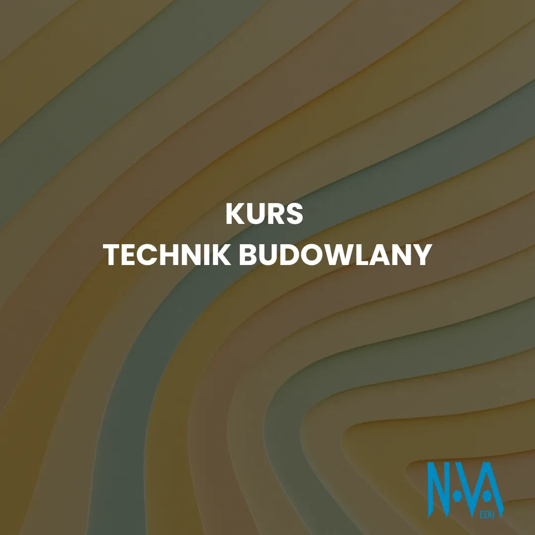 Kurs Technik Budowlany